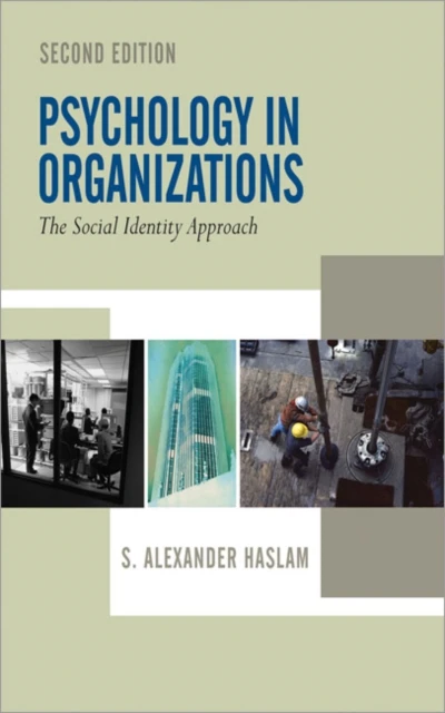 Psychology in Organizations – Haslam, S. Alexander – boek cover