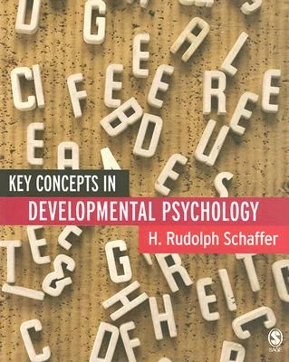 Key Concepts in Developmental Psychology – Schaffer, H Rudolph – boek cover