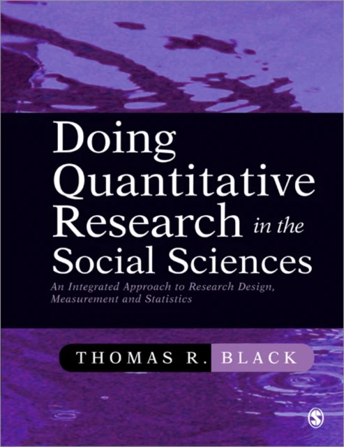 Doing Quantitative Research in the Social Sciences – Thomas R. Black – boek cover