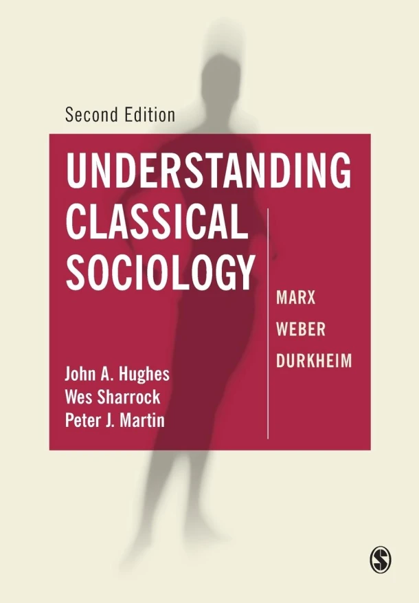 Understanding Classical Sociology – boek cover