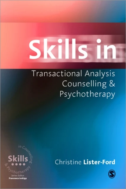 Skills in Transactional Analysis Counselling & Psychotherapy – boek cover