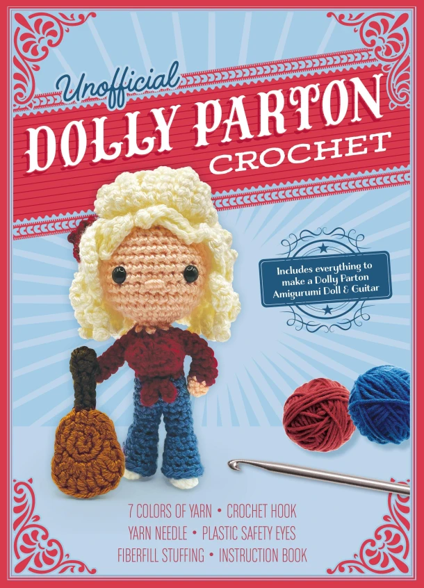 Gálusz, K: Unofficial Dolly Parton Book and Crochet Kit – Kati Gálusz – boek cover