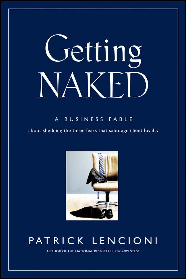 Getting Naked – Patrick M. (Lafayette Lencioni – boek cover