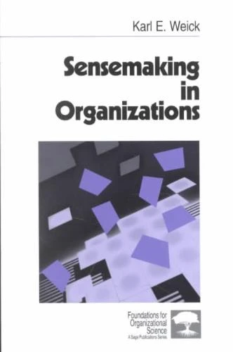 Sensemaking in Organizations – Weick, Karl E. – boek cover