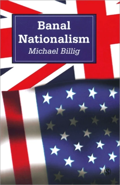 Banal Nationalism – Billig, Michael – boek cover
