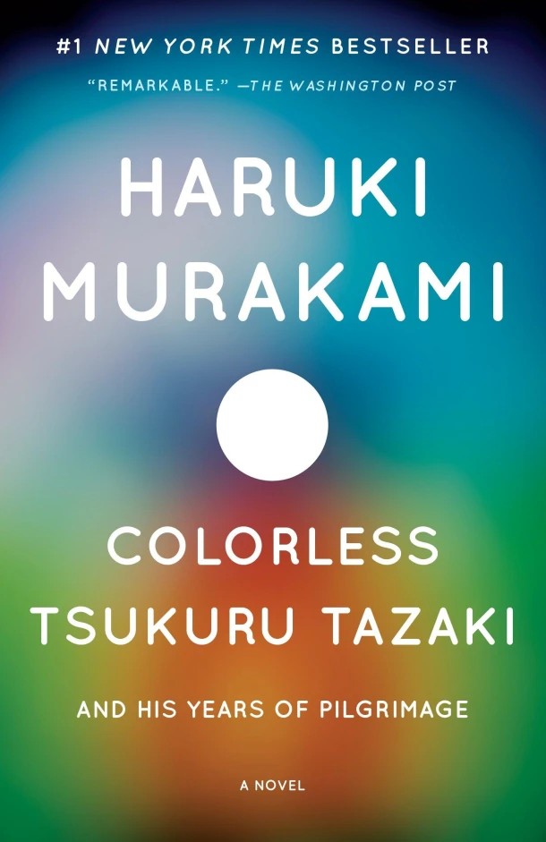Colorless Tsukuru Tazaki and His Years of Pilgrimage – Haruki Murakami – boek cover