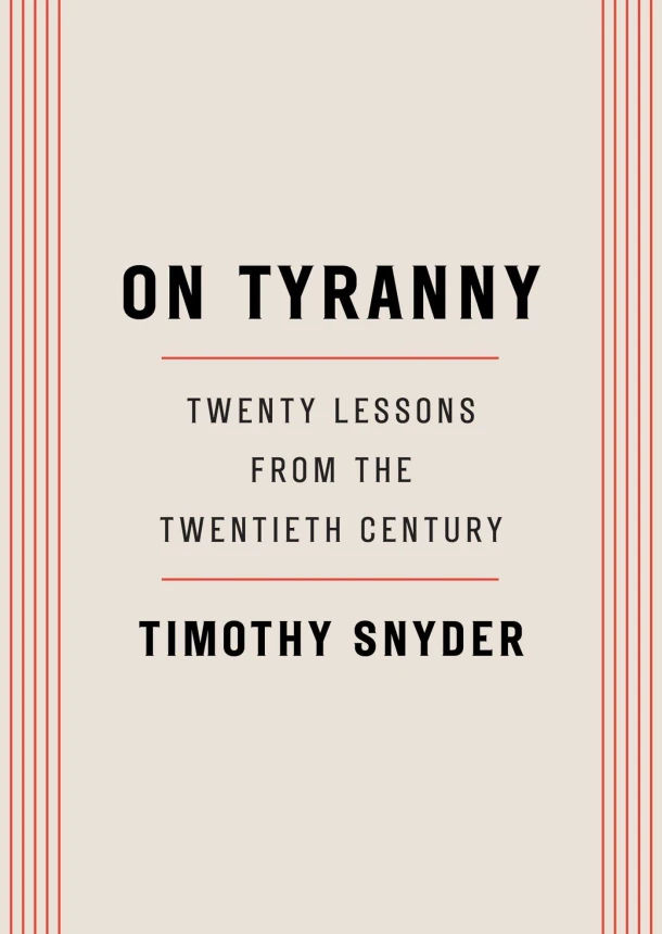 On Tyranny – Timothy Snyder – boek cover