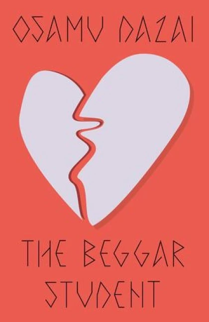 The Beggar Student – Osamu Dazai – boek cover