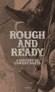 Rough and Ready – Elizabeth Semmelhack – boek cover