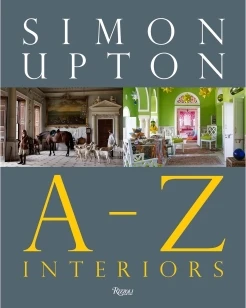 Simon Upton: A to Z Interiors – Simon Upton – boek cover