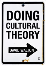 Doing Cultural Theory – David Walton – boek cover