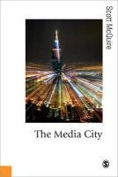 The Media City: Media, Architecture and Urban Space – boek cover