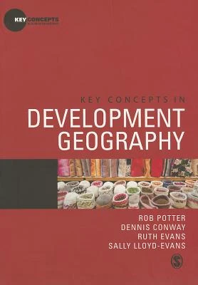 Key Concepts in Development Geography – Potter, Rob – boek cover