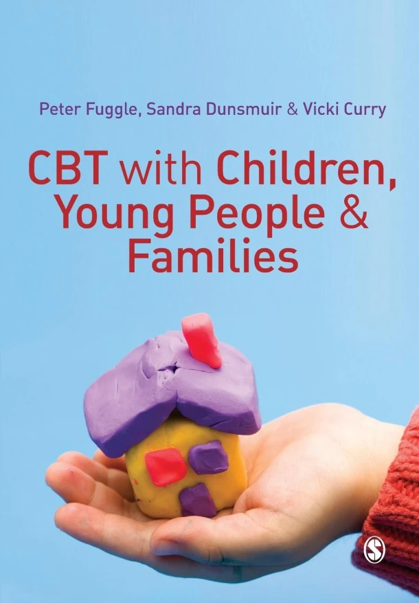 CBT with Children, Young People and Families – Peter Fuggle – boek cover