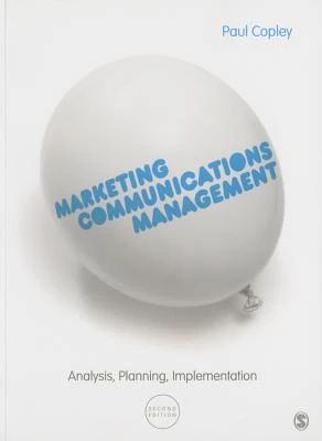 Marketing Communications Management – Copley, Paul – boek cover