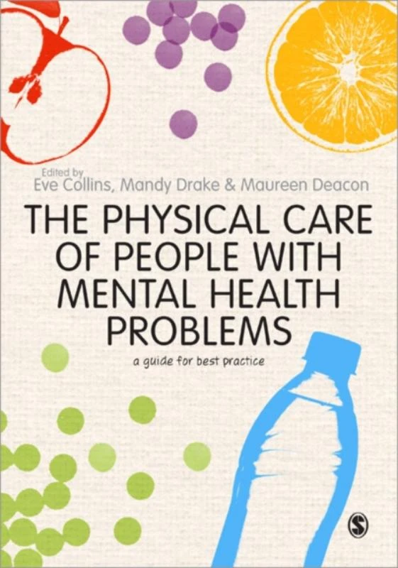 The Physical Care of People with Mental Health Problems: A Guide For Best Practice – Collins – boek cover
