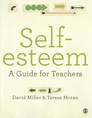 Self-esteem: A Guide for Teachers – Miller – boek cover