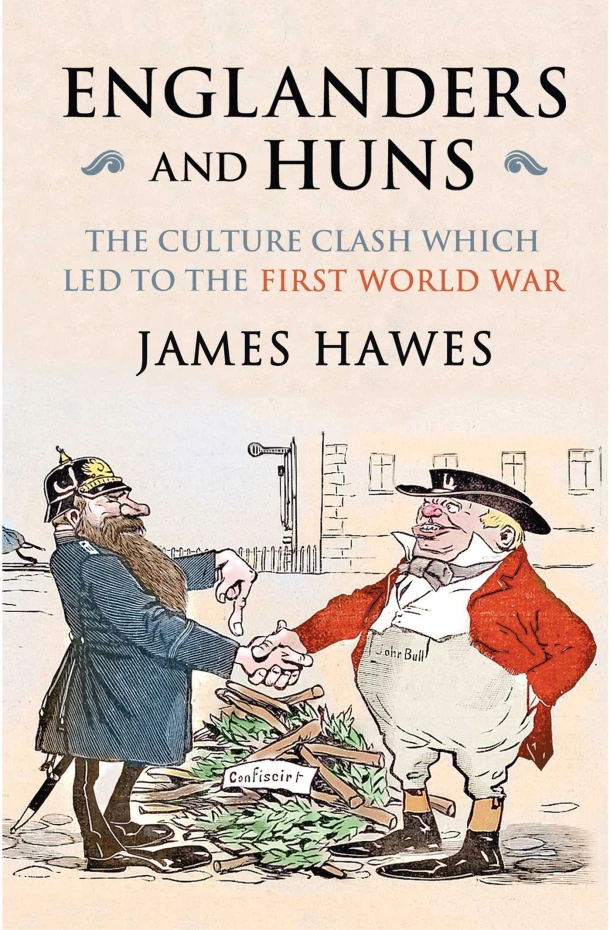 Englanders and Huns – James Hawes – boek cover