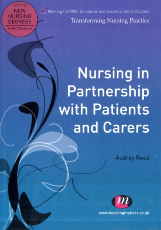 Nursing in Partnership with Patients and Carers – Audrey Reed – boek cover