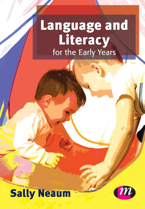 Language and Literacy for the Early Years – Neaum, Sally – boek cover