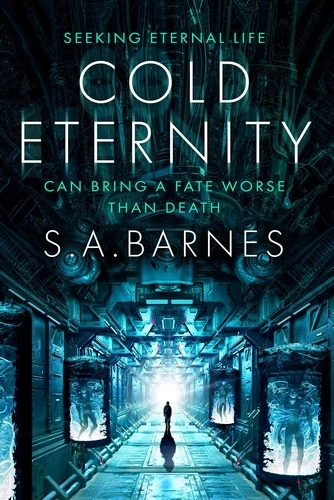 Cold Eternity – S.A. Barnes – boek cover