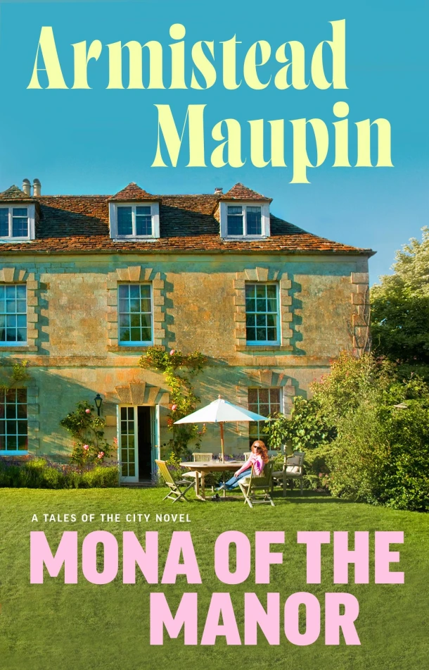 Mona of the Manor – Armistead Maupin – boek cover