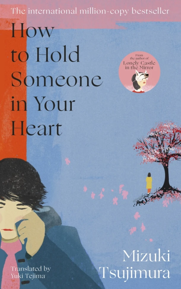 How to Hold Someone in your Heart – Mizuki Tsujimura – boek cover