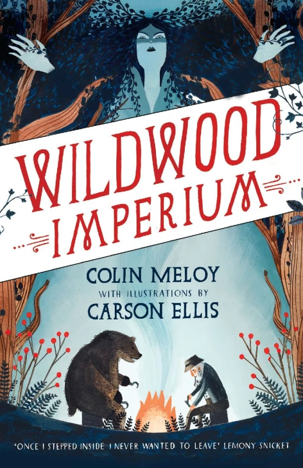 Wildwood Imperium – Colin Meloy – boek cover