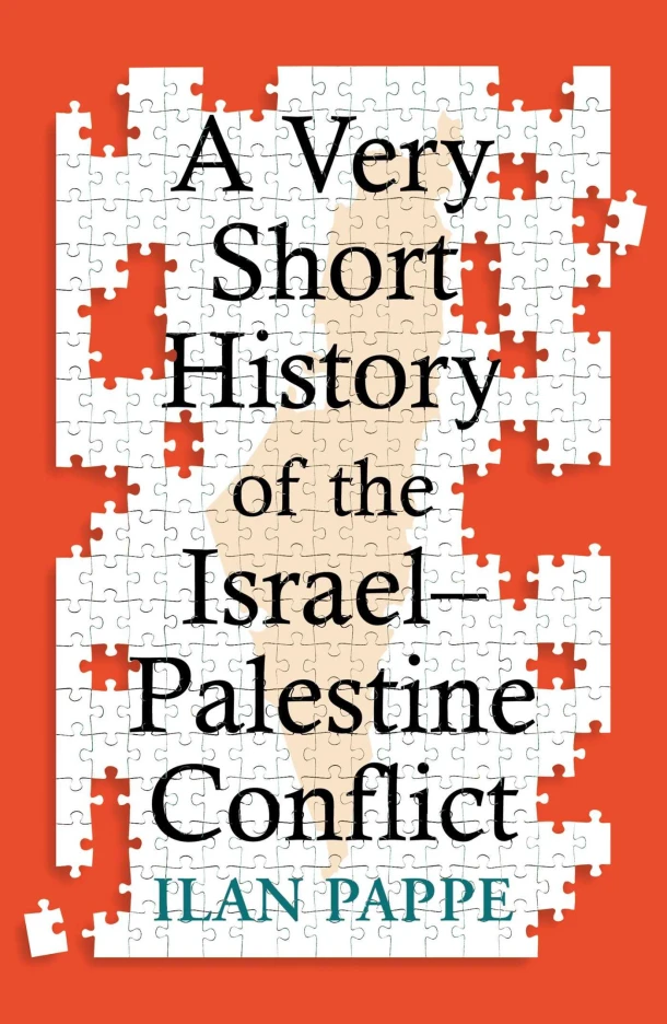 A Very Short History of the IsraelPalestine Conflict – Ilan Pappe – boek cover
