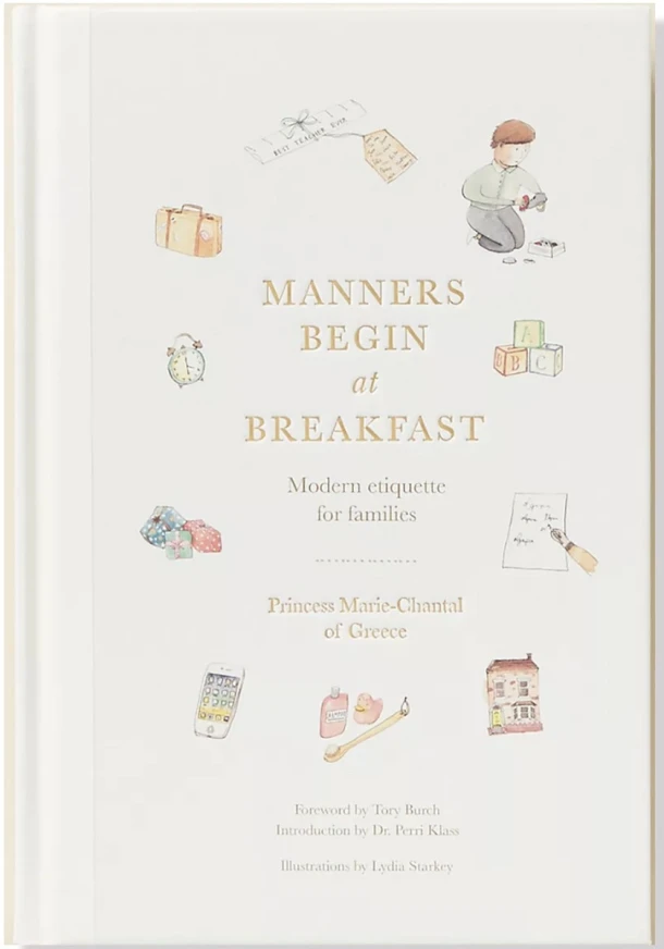 Manners Begin at Breakfast – Princess Marie-Chantal Of Greece – boek cover