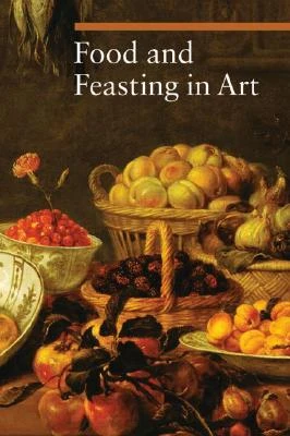 Food and Feasting in Art – . Malaguzzi – boek cover