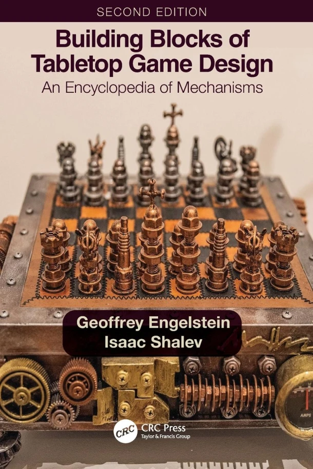Building Blocks of Tabletop Game Design – Geoffrey Engelstein – boek cover
