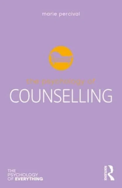 The Psychology of Counselling – Percival, Marie – boek cover