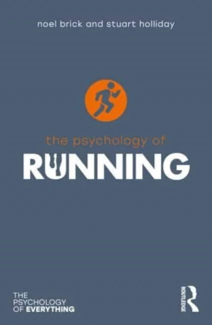 The Psychology of Running – Brick, Noel – boek cover