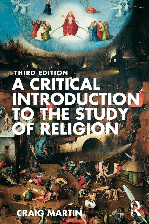 A Critical Introduction to the Study of Religion – Craig Martin – boek cover