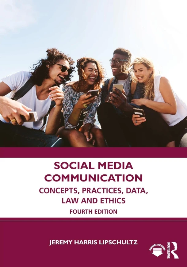 Social Media Communication – Jeremy Harris (University of Nebraska at Omaha Lipschultz – boek cover