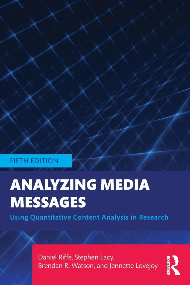 Analyzing Media Messages – Daniel (University of North Carolina Riffe – boek cover