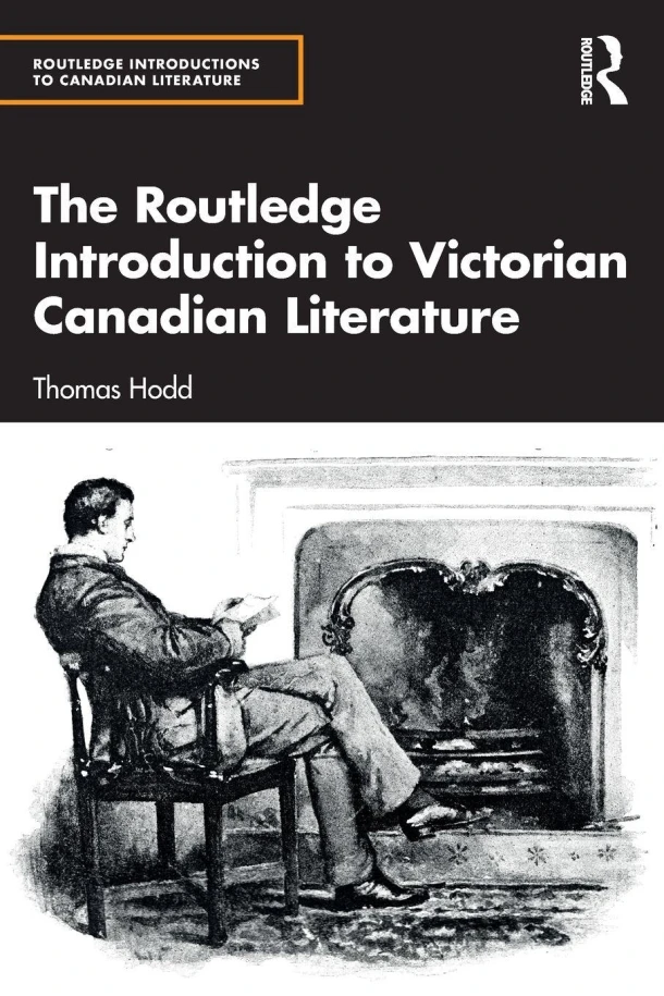 The Routledge Introduction to Victorian Canadian Literature – Thomas Hodd – boek cover