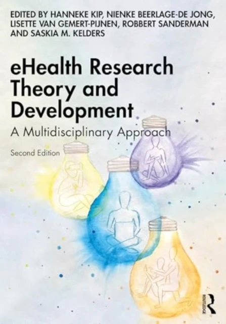 eHealth Research Theory and Development – Kip, Hanneke (University of Twente) – boek cover