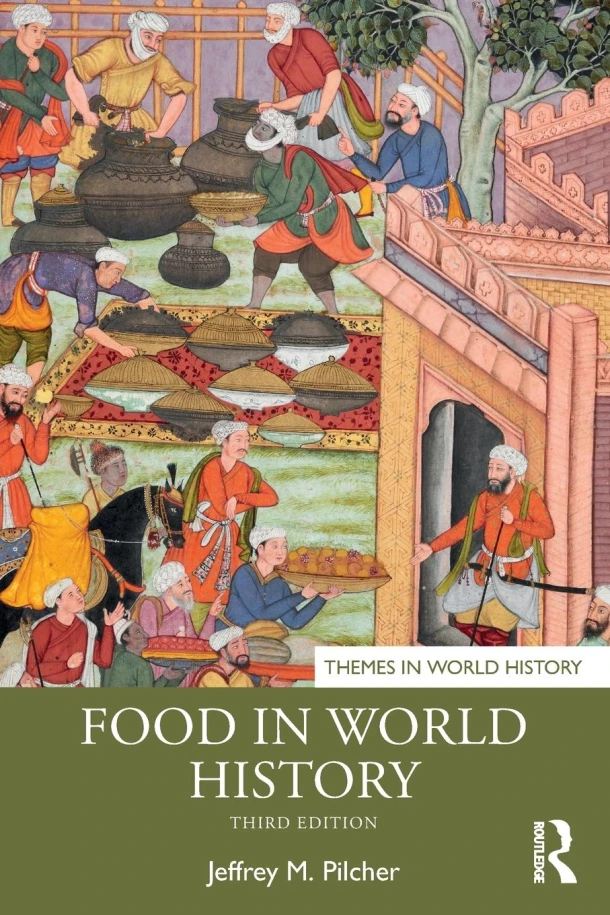 Food in World History – Jeffrey M. Pilcher – boek cover