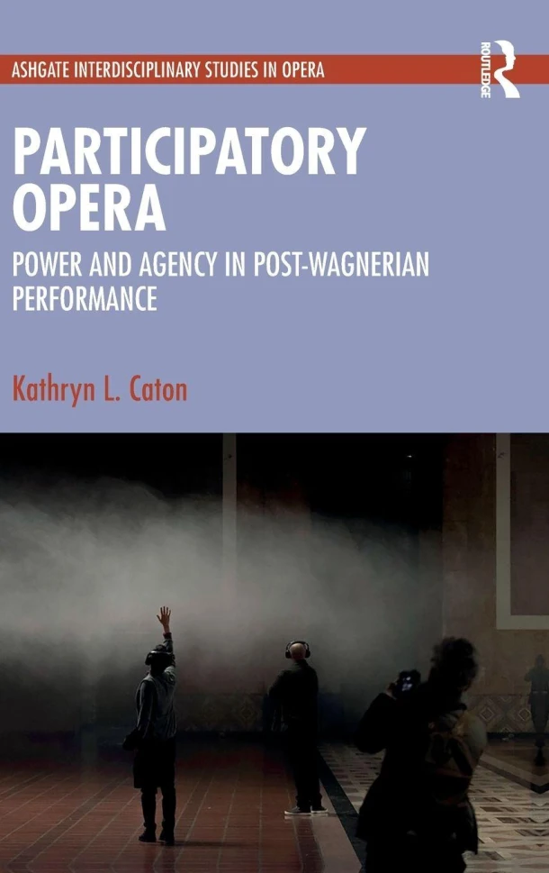 Participatory Opera – Kathryn L. Caton – boek cover