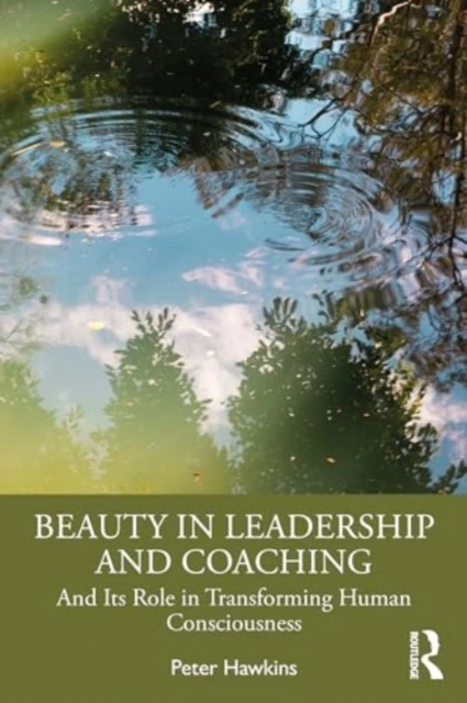Beauty in Leadership and Coaching – Peter Hawkins – boek cover
