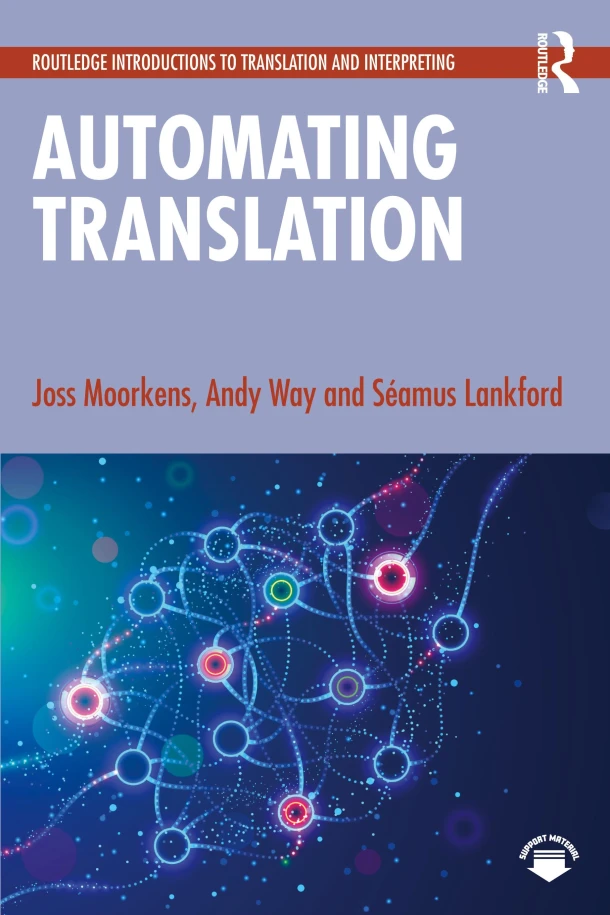 Automating Translation – Joss Moorkens – boek cover