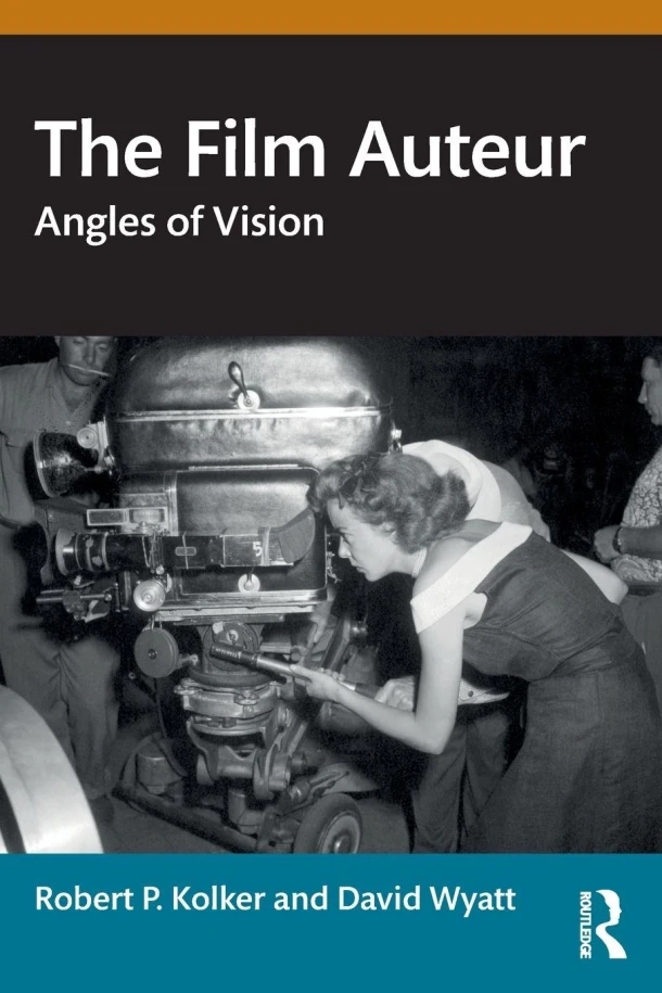 The Film Auteur – Robert P. (University of Maryland Kolker – boek cover