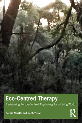 Eco-Centred Therapy – Neville, Bernie – boek cover