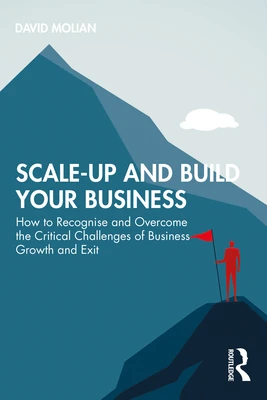 Scale-up and Build Your Business – Molian, David – boek cover