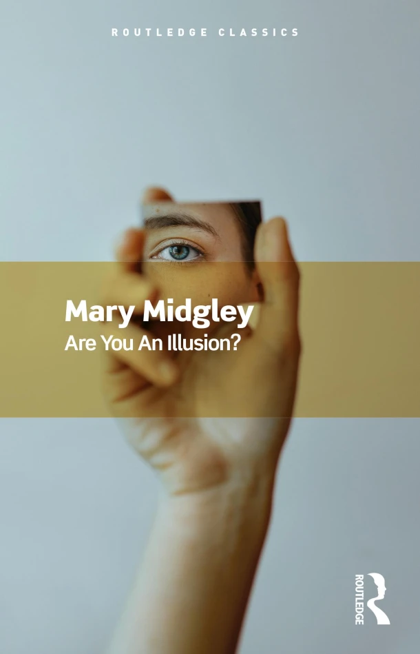 Are You an Illusion? – Midgley, Mary – boek cover