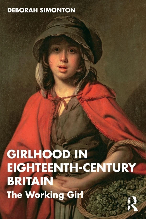 Girlhood in Eighteenth-Century Britain – Deborah (University of Southern Denmark) Simonton – boek cover