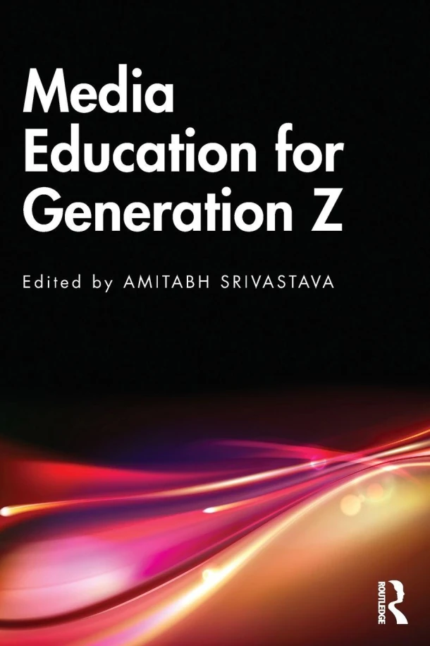 Media Education for Generation Z – Amitabh Srivastava – boek cover