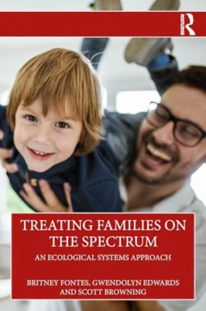 Treating Families on the Spectrum – Britney Fontes – boek cover